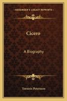 Cicero a Biography B0007DF68G Book Cover
