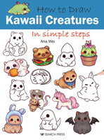 How to Draw Kawaii Creatures in Simple Steps 1800921225 Book Cover