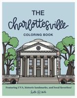 The Charlottesville Coloring Book B0GZK4D1G1 Book Cover