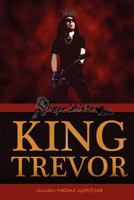 King Trevor 1475052499 Book Cover