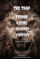 The Trap Terror Rising Against Poverty B0BSJ5SY1Y Book Cover