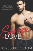 Savage Love (Ash and Innocence) B0875W7DDB Book Cover