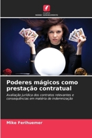 Poderes mágicos como prestação contratual (Portuguese Edition) 6209906206 Book Cover