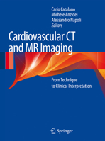 Cardiovascular CT and MR Imaging: From Technique to Clinical Interpretation 8847058201 Book Cover