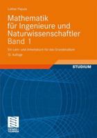 Mathematik Fur Ingenieure Und Naturwissenschaftler Band 1: Ein Lehr- Und Arbeitsbuch Fur Das Grundstudium 383481749X Book Cover