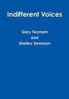 Indifferent Voices 0244071705 Book Cover