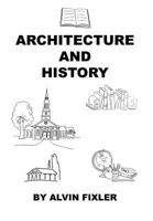Architecture and History 1608627462 Book Cover