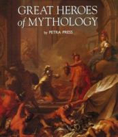 Great Heroes of Mythology 1567994334 Book Cover
