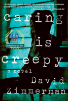 Caring Is Creepy 1569479771 Book Cover