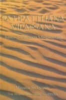 Satipatthana Vipassana: Insight through Mindfulness 9552400783 Book Cover