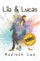 Lila and Lucas 1734273607 Book Cover