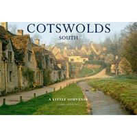 Cotswolds, South: Little Souvenir Book 1905385048 Book Cover