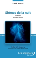 Sirènes de la nuit (nouvelle édition): Roman (French Edition) 2343188718 Book Cover