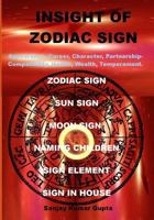 Insight of Zodiac Sign: Zodiac Sign Astrology 1981135618 Book Cover