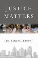 Justice Matters 1419624229 Book Cover