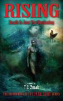 Rising (Dark Surf, #2) 0692672257 Book Cover