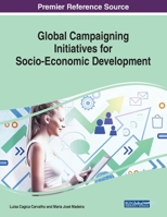 Global Campaigning Initiatives for Socio-Economic Development 1522592113 Book Cover