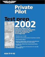 Private Pilot Test Prep 2008: Study and Prepare for the Recreational and Private Airplane, Helicopter, Gyroplane, Glider, Balloon, Airship, Powered Parachute, ... FAA Knowledge Tests (Test Prep series