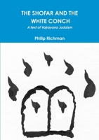 The Shofar and the White Conch 1257187619 Book Cover