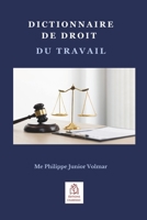 Dictionnaire de droit du travail (French Edition) 1964862000 Book Cover