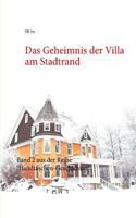 Das Geheimnis der Villa am Stadtrand: Band 2 aus der Reihe "Handtaschen-Geschichten" 3743138875 Book Cover