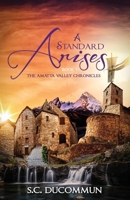 A Standard Arises 1486623433 Book Cover