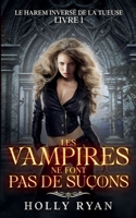 Vampire geben keine Knutschflecken (Der Harem Der Jägerin) B0DJVNPZQ5 Book Cover