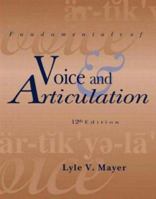 Fundamentals of Voice and Articulation 0072837306 Book Cover