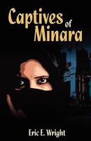 Captives of Minara 1926676386 Book Cover