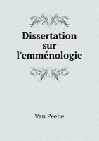 Dissertation Sur L'Emmenologie 5518985339 Book Cover