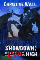 Showdown at Evil high 1626940746 Book Cover