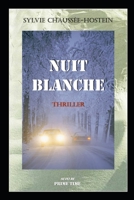 Nuit blanche: Suivi de Prime time 1688696970 Book Cover