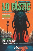 Lo fàstic: Num. 3: El rei de taronja B0BZF9WJ8G Book Cover