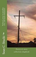 Yeshua's Away in Paradise Eve, Call Back Tomorrow: Short Story Collection Chapbook 1537613456 Book Cover