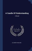 A Candle of Understanding B0BQ4JFHLV Book Cover