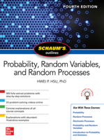 Schaum's Outline of Probability, Random Variables, and Random Processes, Fourth Edition 1260453812 Book Cover