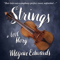 Strings: A Love Story 1945501030 Book Cover