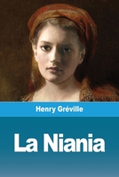 La Niania (French) 1530394899 Book Cover