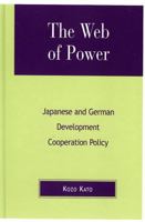The Web of Power 0739103113 Book Cover
