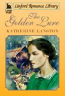 The Golden Lure 1444808915 Book Cover