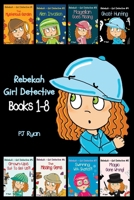 Rebekah - Girl Detective #1-8