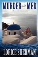 Murder on the Med: a Donovan and Celeste Graham mystery 1453600302 Book Cover