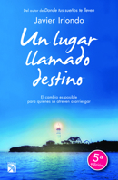 Un lugar llamado destino 6070725034 Book Cover