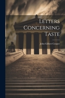 Letters Concerning Taste 1022536338 Book Cover