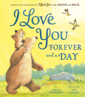 I Love You Forever and a Day: 2 (I Love You to the Moon and Back, 2) 1664351175 Book Cover