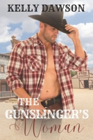 The Gunslinger's Woman 1539592294 Book Cover