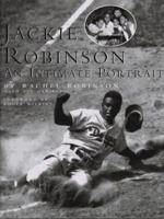Jackie Robinson: An Intimate Portrait 0810981890 Book Cover