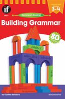 Building Grammar Homework Booklet, Grades 3 - 4 0742401502 Book Cover