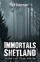 Immortals: Shetland B0FDGZGGH3 Book Cover