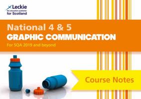 National 4/5 Graphic Communication Course Notesnational 4/5 Graphic Communication Course Notes 000828220X Book Cover